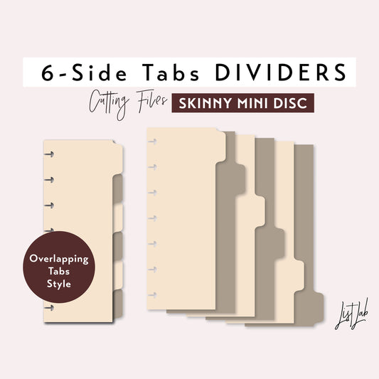 Skinny Mini Discbound 6-SIDE Tab Dividers Cutting Files Set