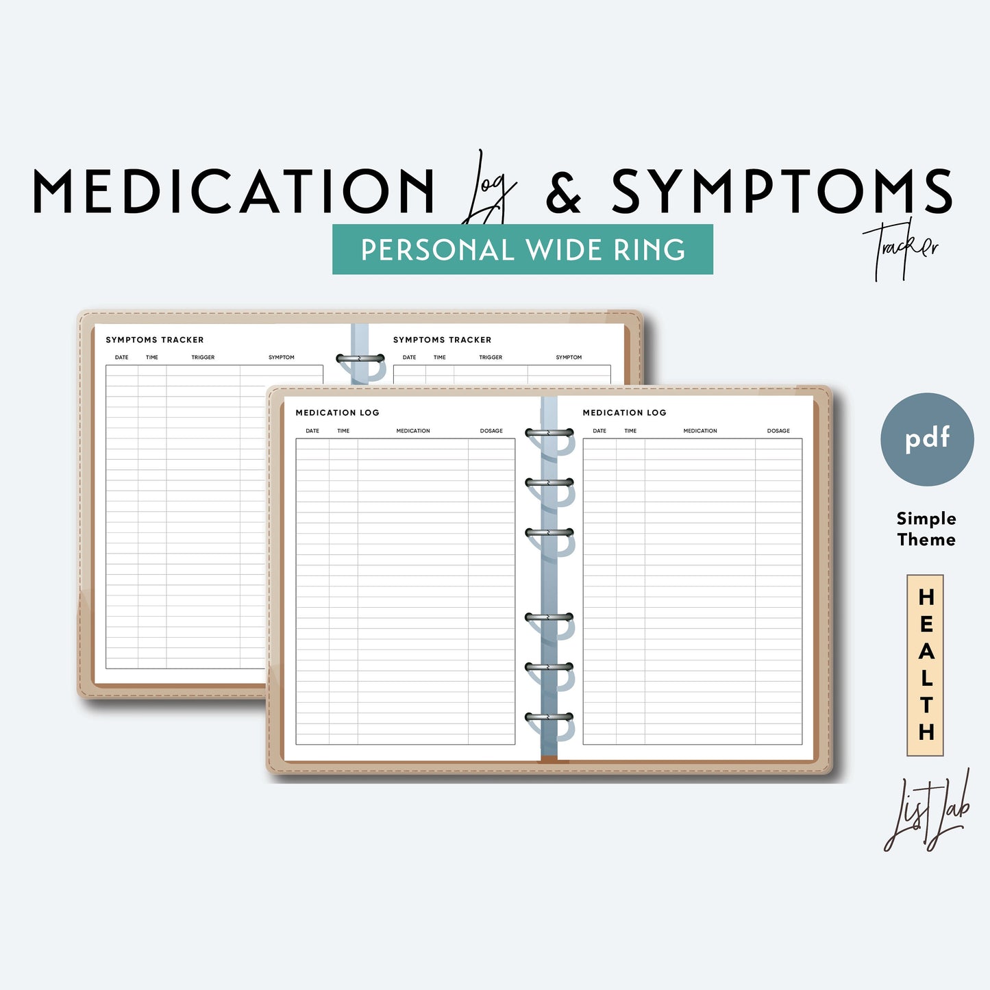 Personal Wide Ring MEDICATION Log and SYMPTOMS Trackers Printable Insert Set