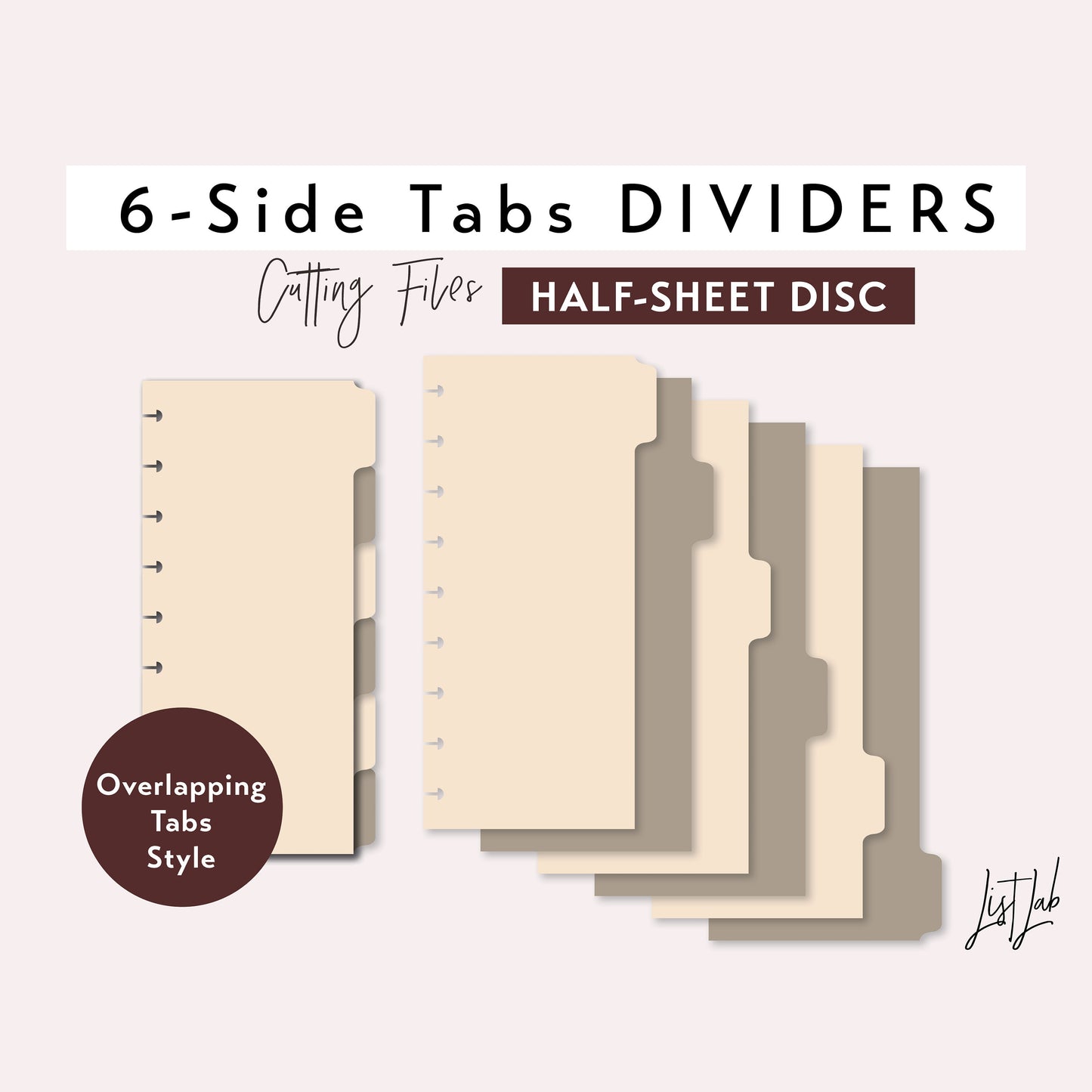 Half-Sheet / Skinny Classic Discbound 6-SIDE Tab Dividers Cutting Files Set