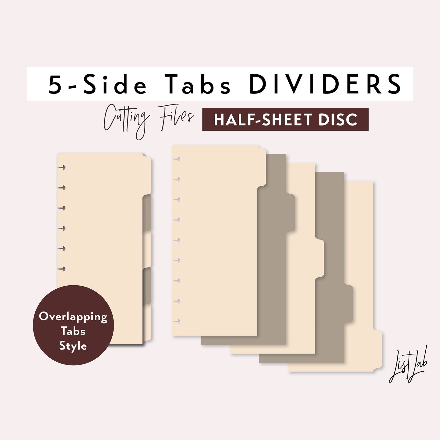 Half-Sheet / Skinny Classic Discbound 5-SIDE Tab Dividers Cutting Files Set