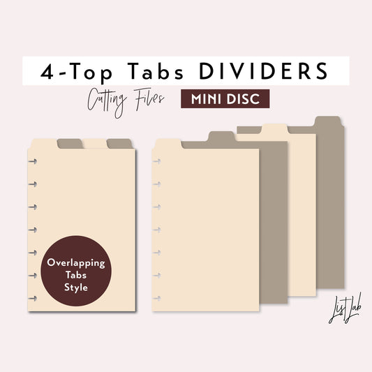 Mini Discbound 4-TOPTab Dividers  Cutting Files Set