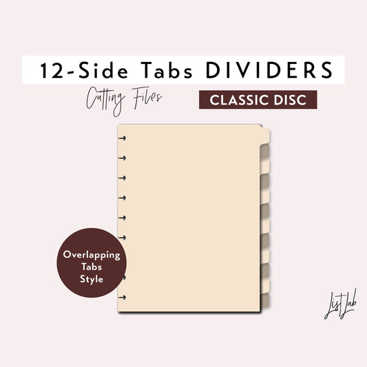 Classic Discbound 12-SIDE TAB DIVIDERS Cutting Files Set